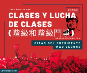 Clases y lucha de clases - Libro Rojo de Mao